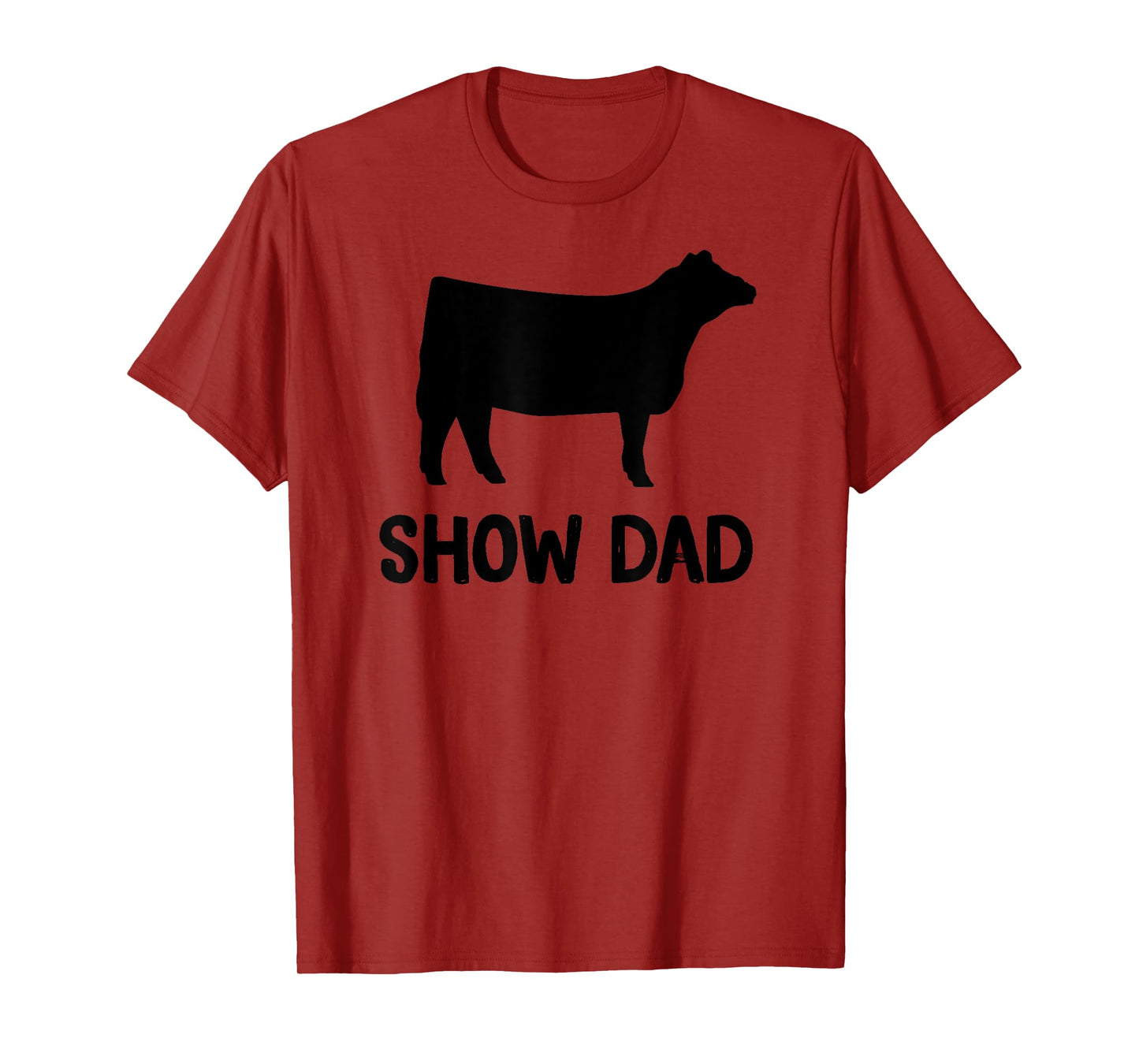 cattle show dad cow show dad T-Shirt