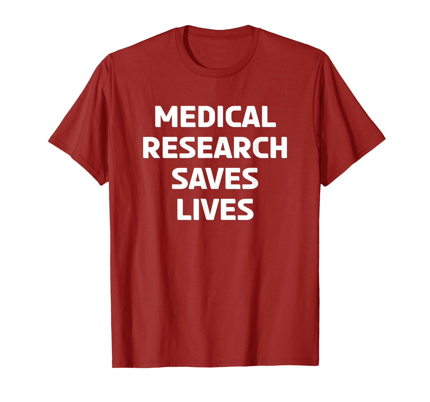 Medical Research Saves Lives T-Shirt