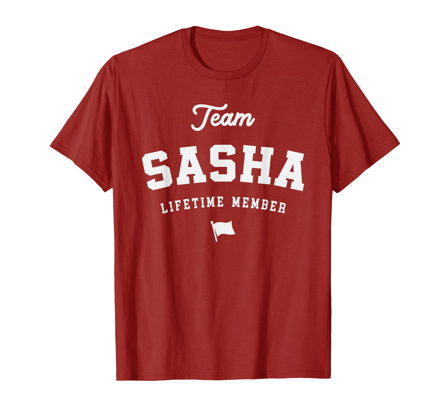 Team Sasha Lifetime Member Funny Name Sasha T-Shirt