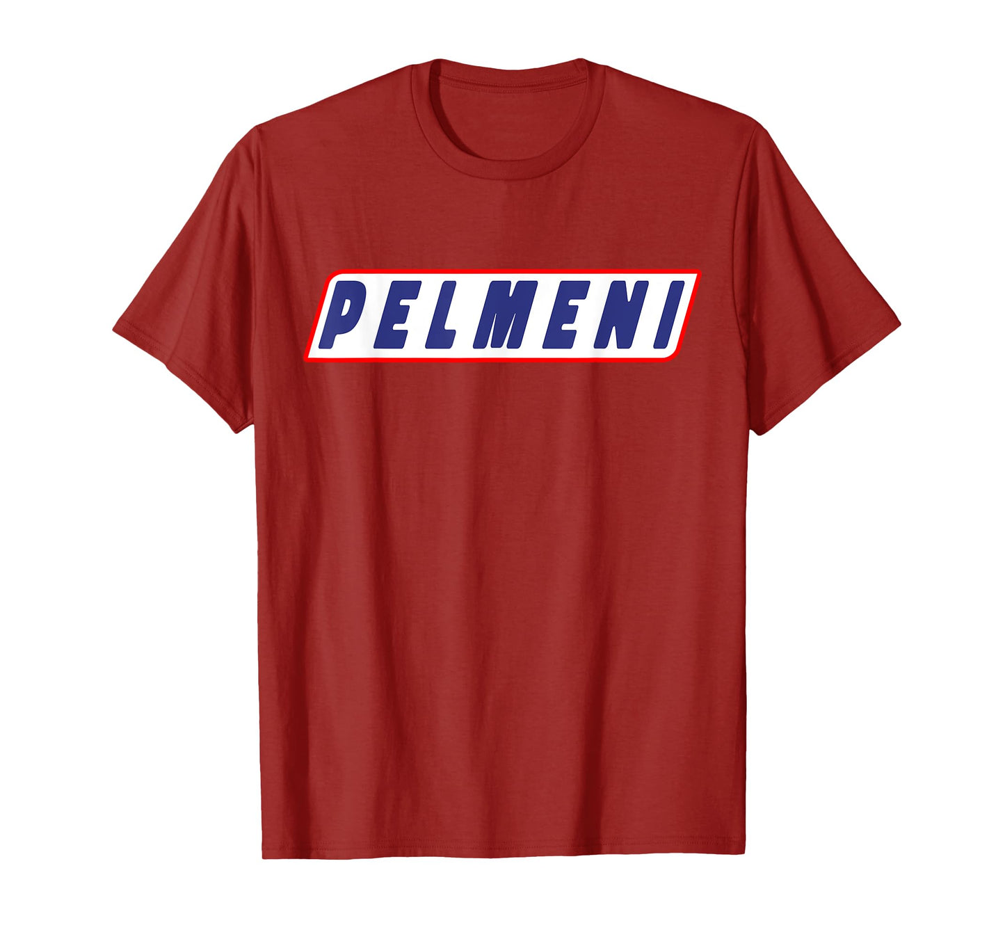 Pelmeni Funny Saying T-Shirt