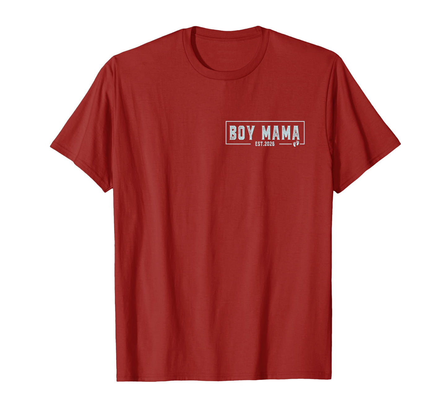 Boy Mama Est 2026 Boy Mom Pregnancy Mom To Be New Mama 2026 T-Shirt