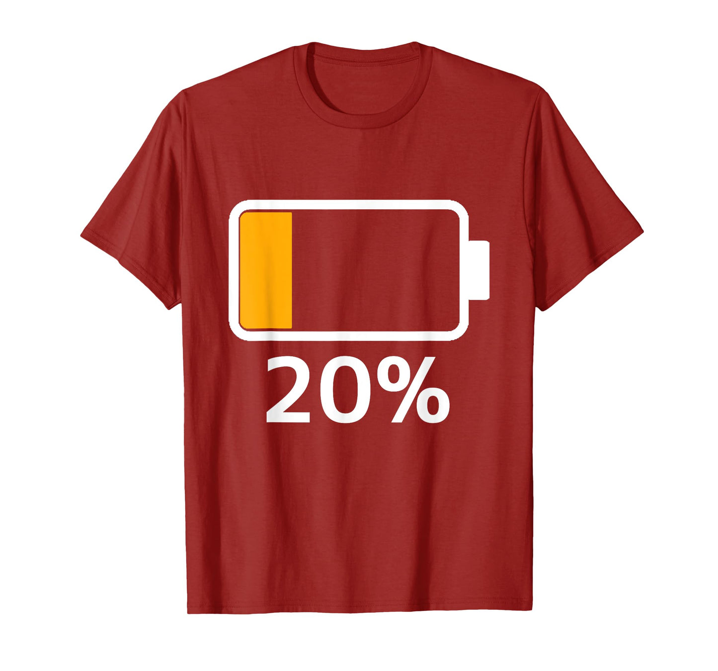 Battery 20% Charged Energy Battery low dead T-Shirt