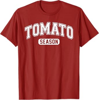 Tomato Season Funny Tomato Gardening Vegetables Farmer Farm T-Shirt