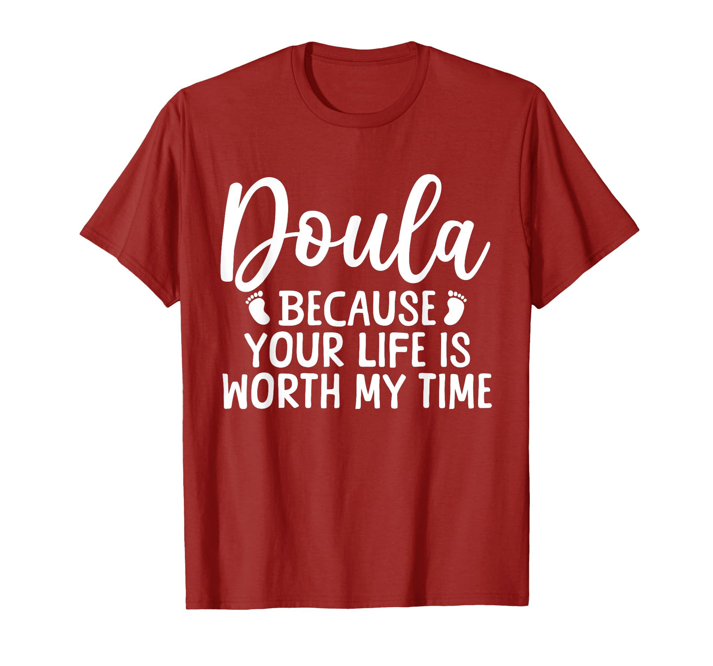 Cool Doula Design For Women Mom Midwife Birth Worker Doula T-Shirt
