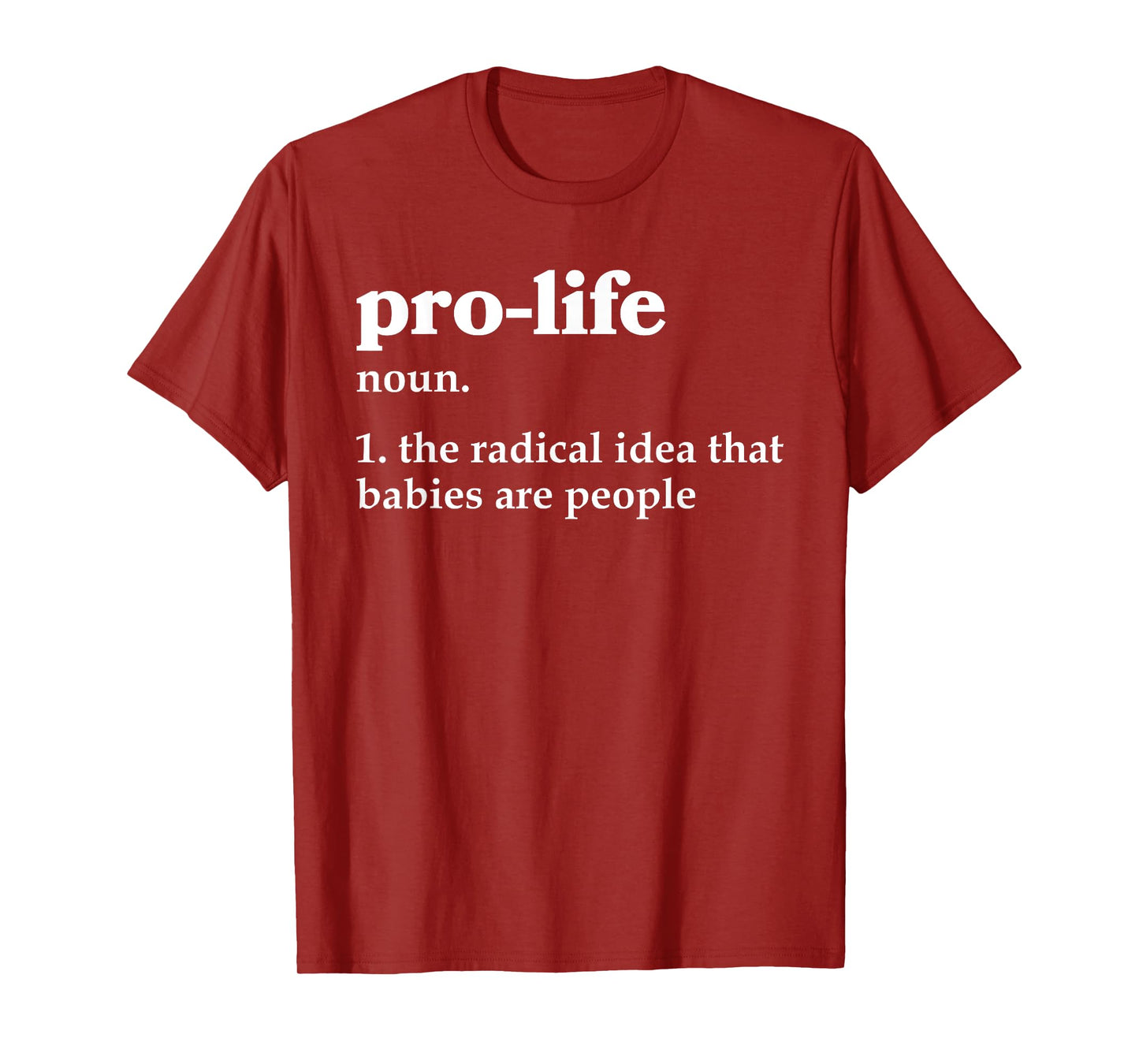 Pro-Life Definition Prolife T-Shirt