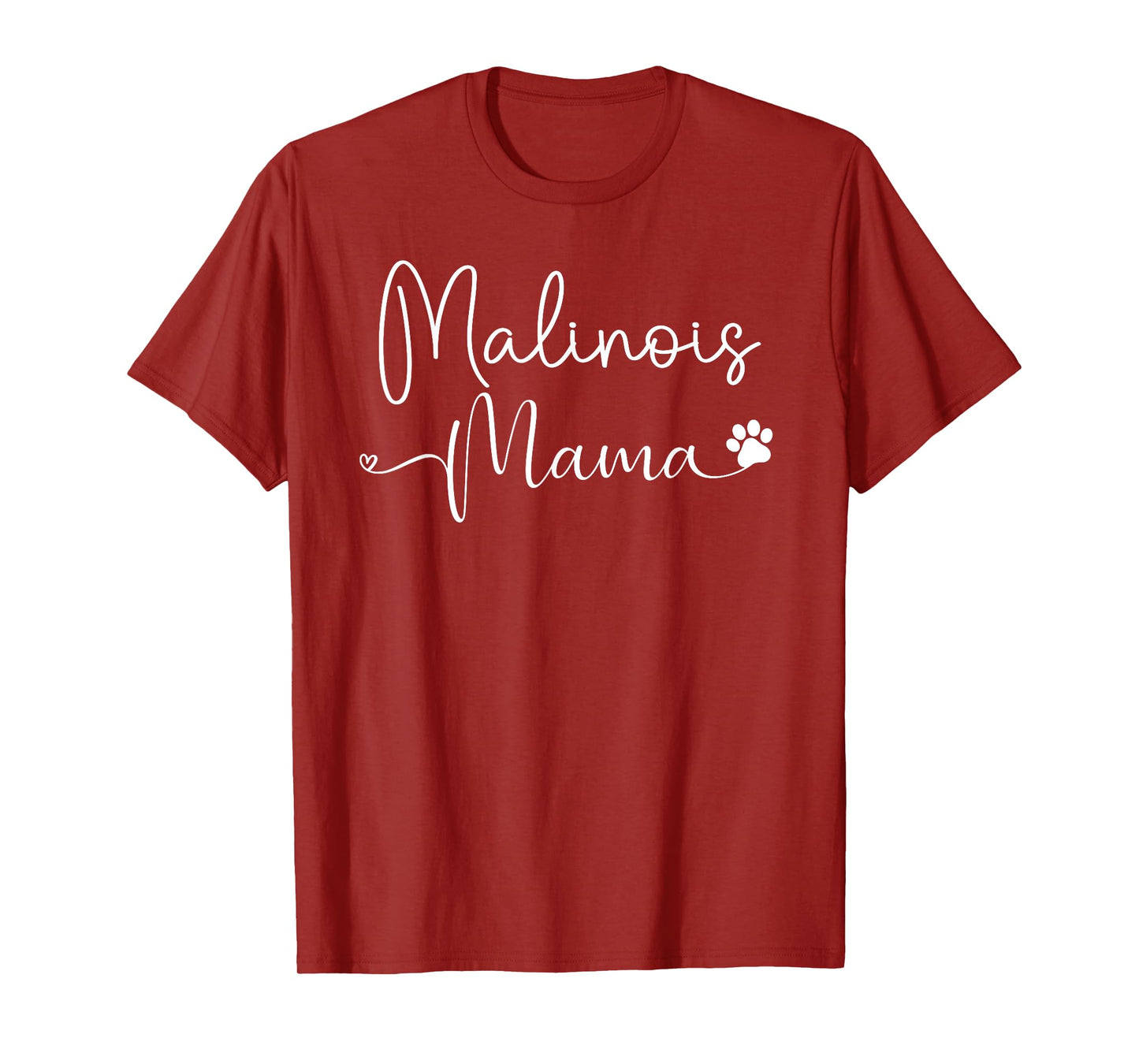 Belgian Malinois Lovers Mom Design Malinois Mama T-Shirt