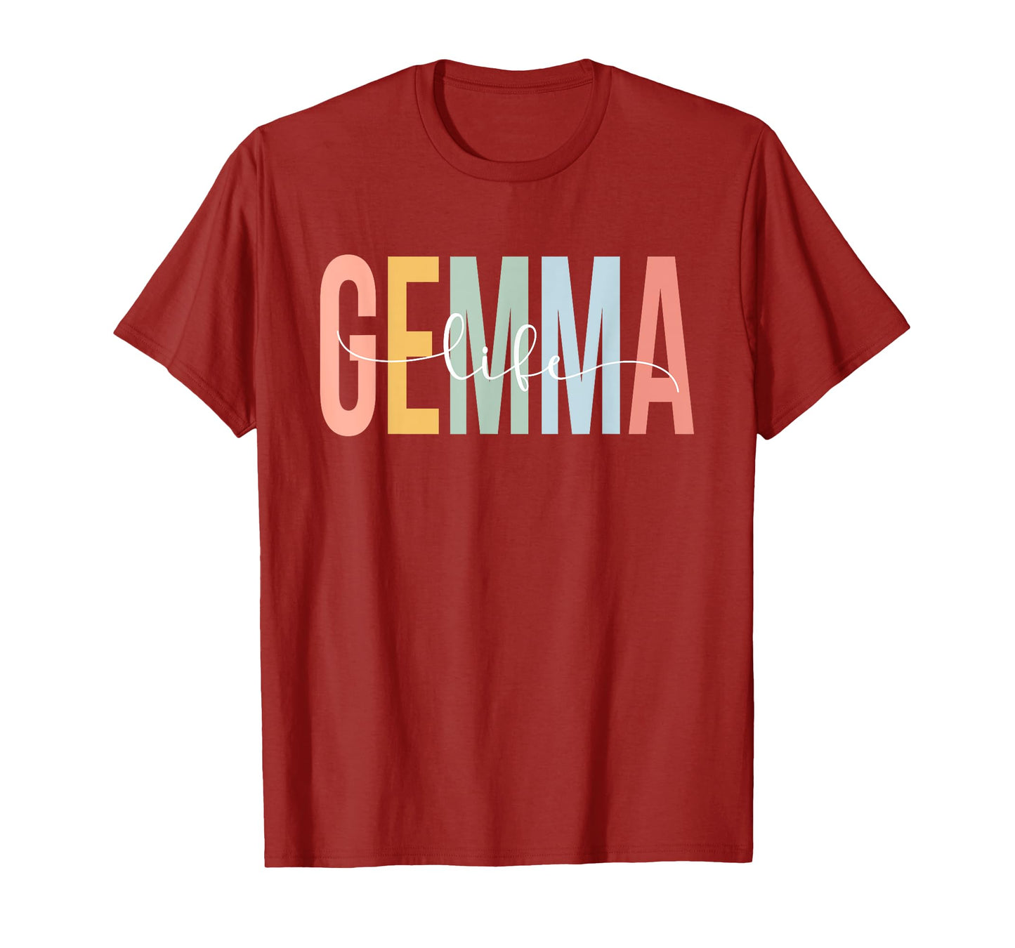 Gemma Life Gemma Grandma Gemma Grandmother T-Shirt