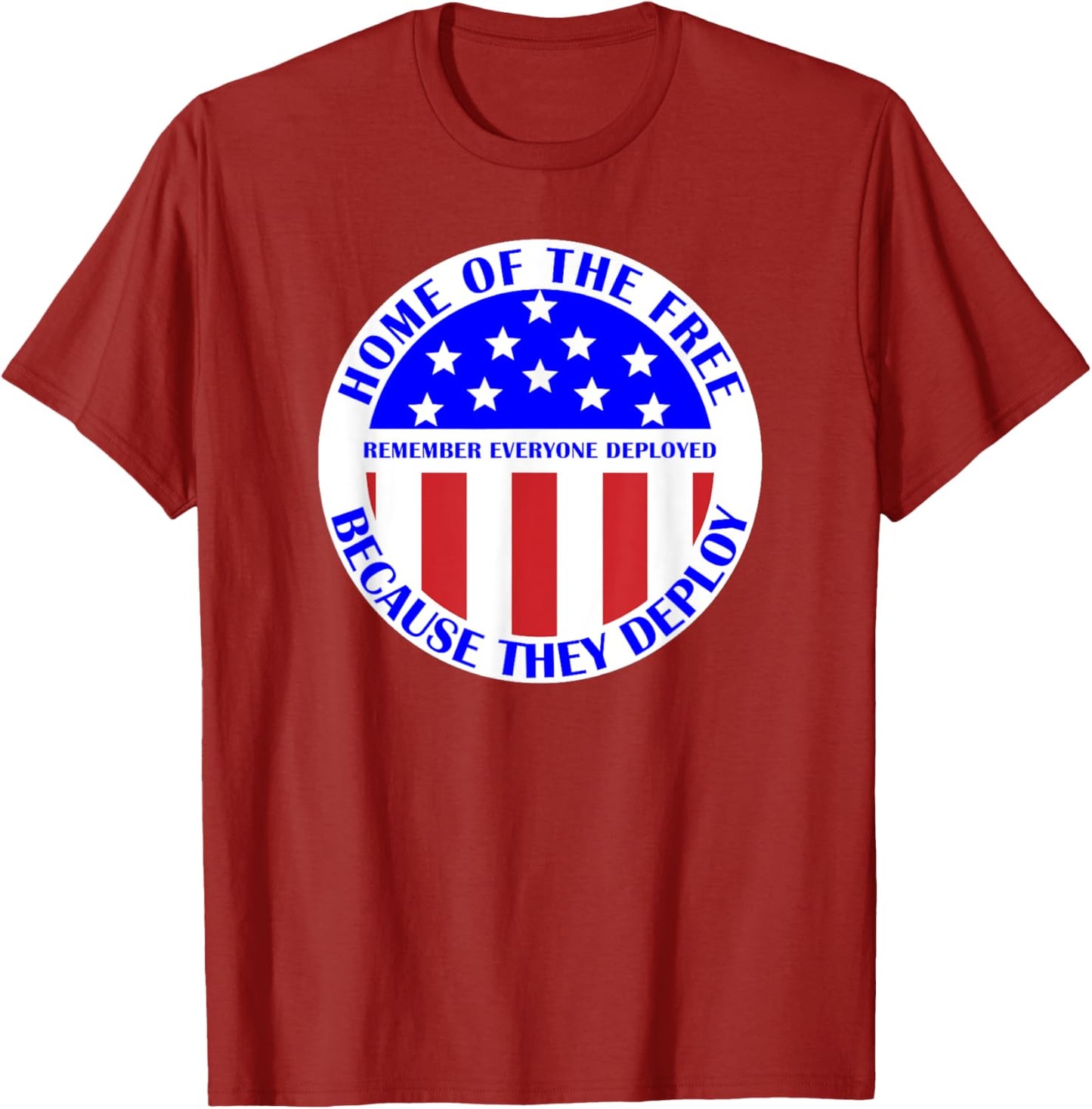 RED Friday Military Remember Everyone Deployed Home Free T-Shirt