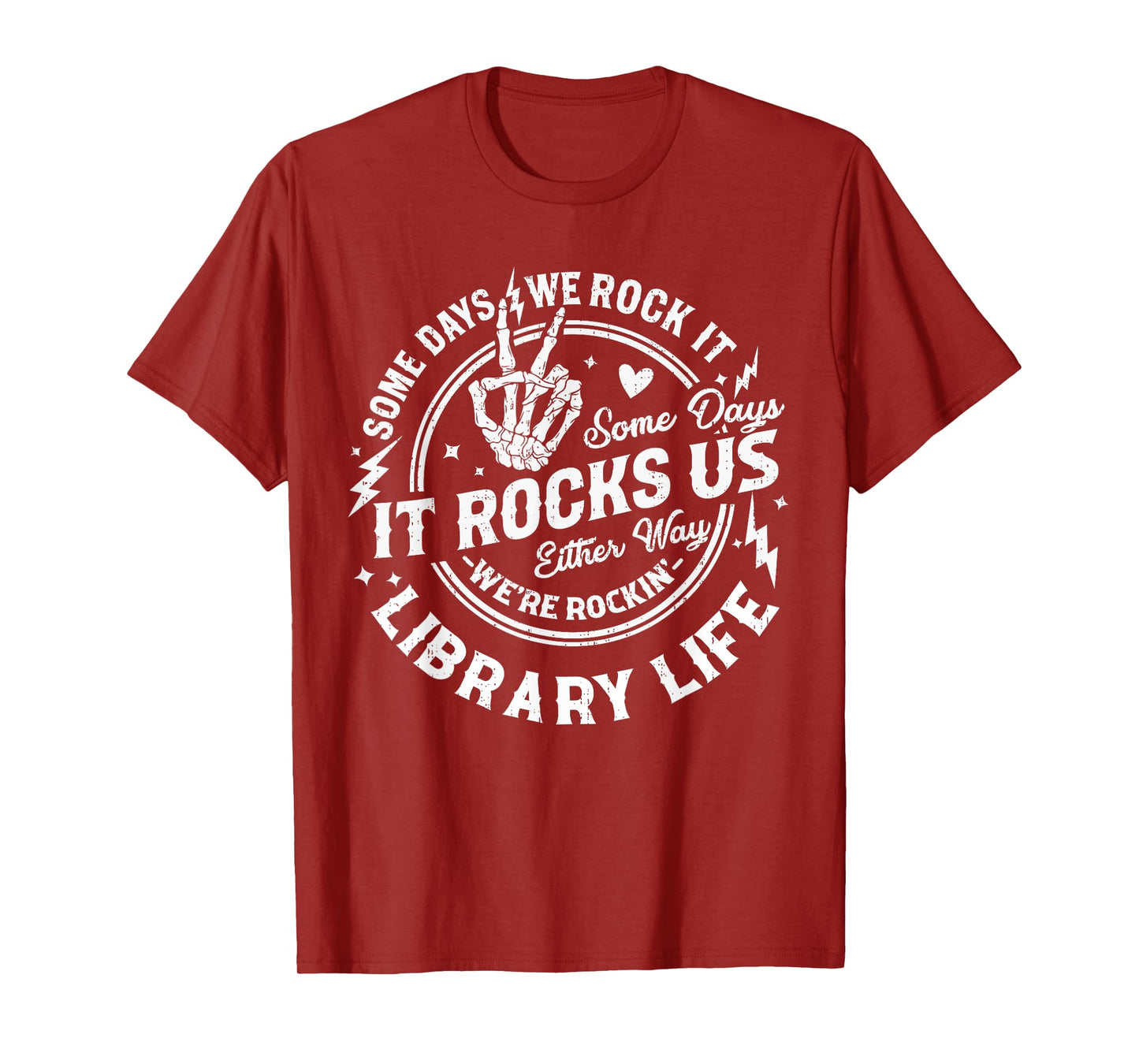 Some Days We Rock It Library Life Librarian Back To School T-Shirt
