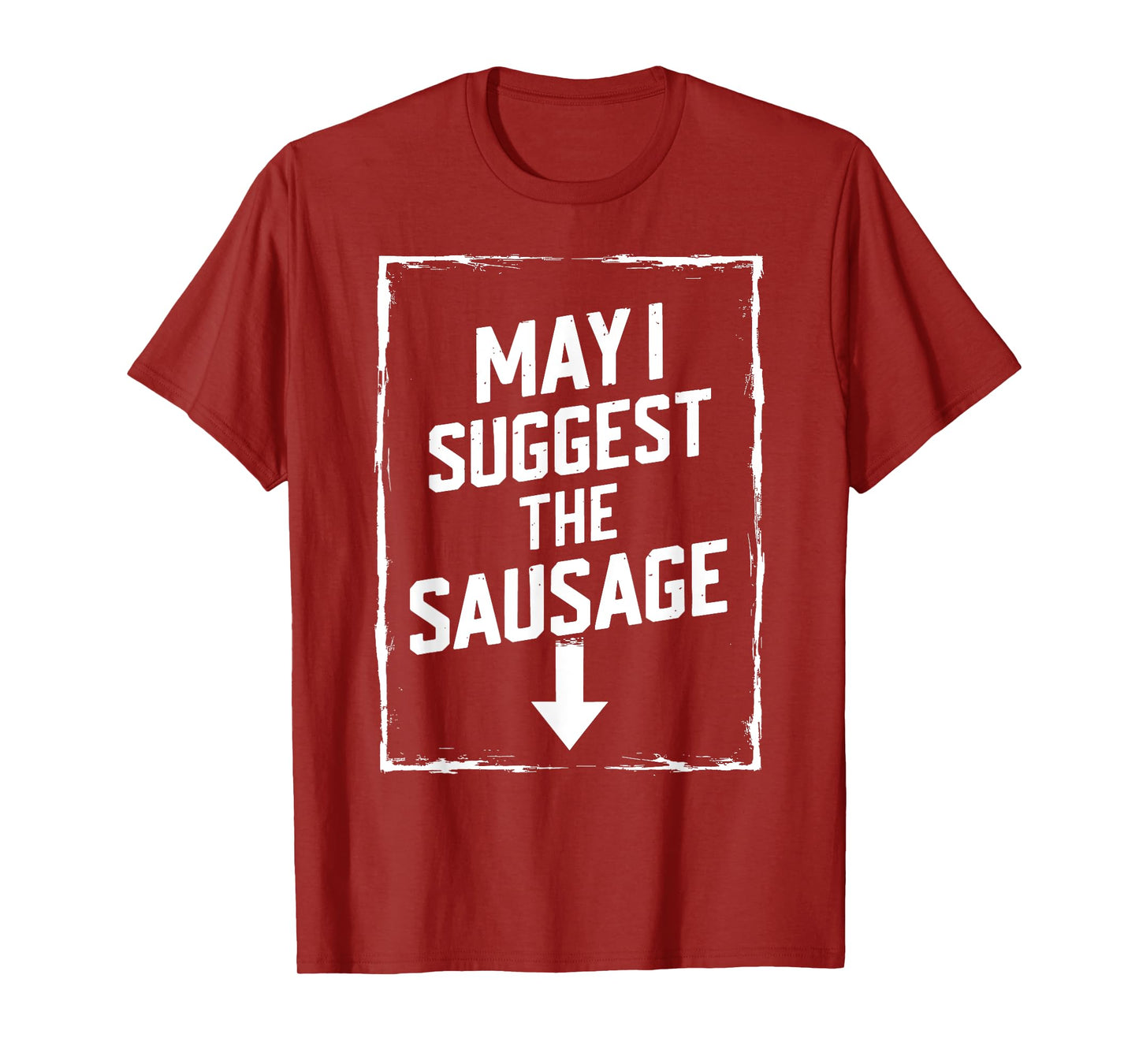 White Trash Party Attire Men May I Suggest The Sausage T-Shirt