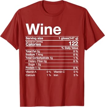 Wine Nutrition Facts Thanksgiving Gift Drinking Costume T-Shirt