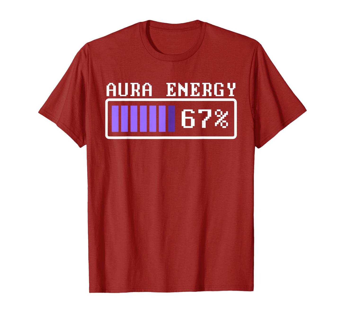Funny Aura Energy at 67 Six Seven Genz Meme Slang T-Shirt