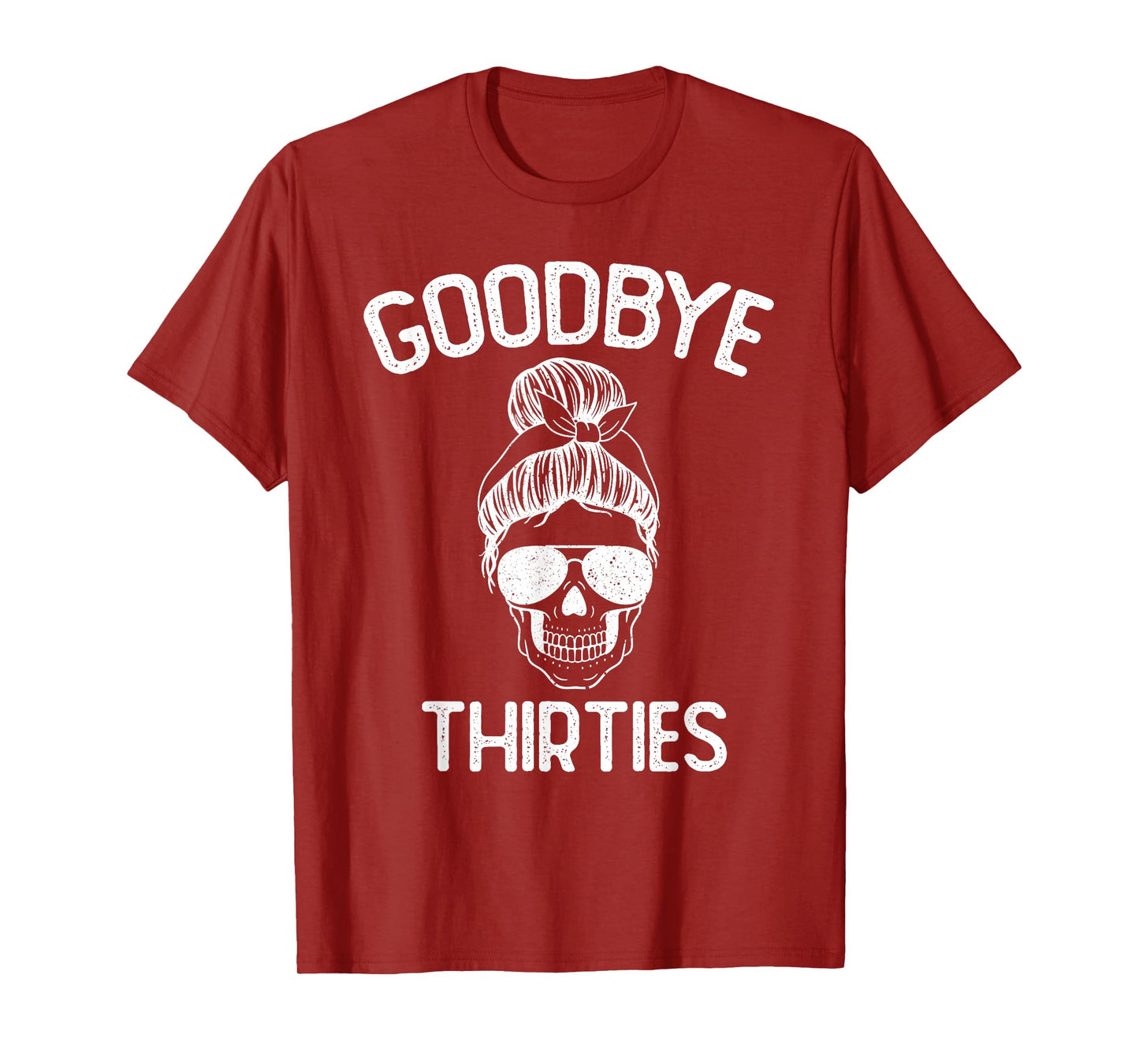 Saying Goodbye to My 30s, Last Year In My 30s, Rip Thirties T-Shirt
