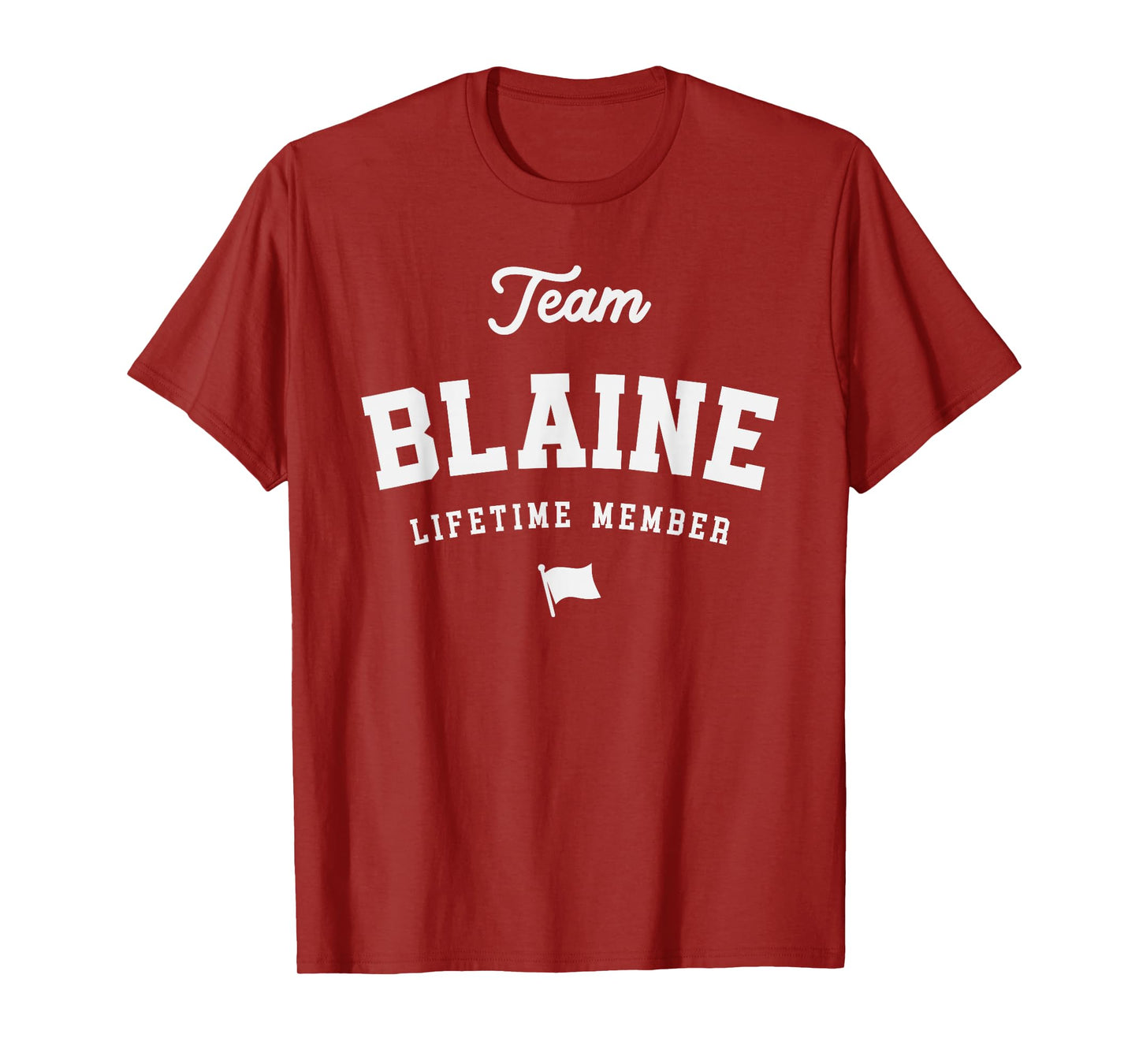 Team Blaine Lifetime Member Funny Name Blaine T-Shirt