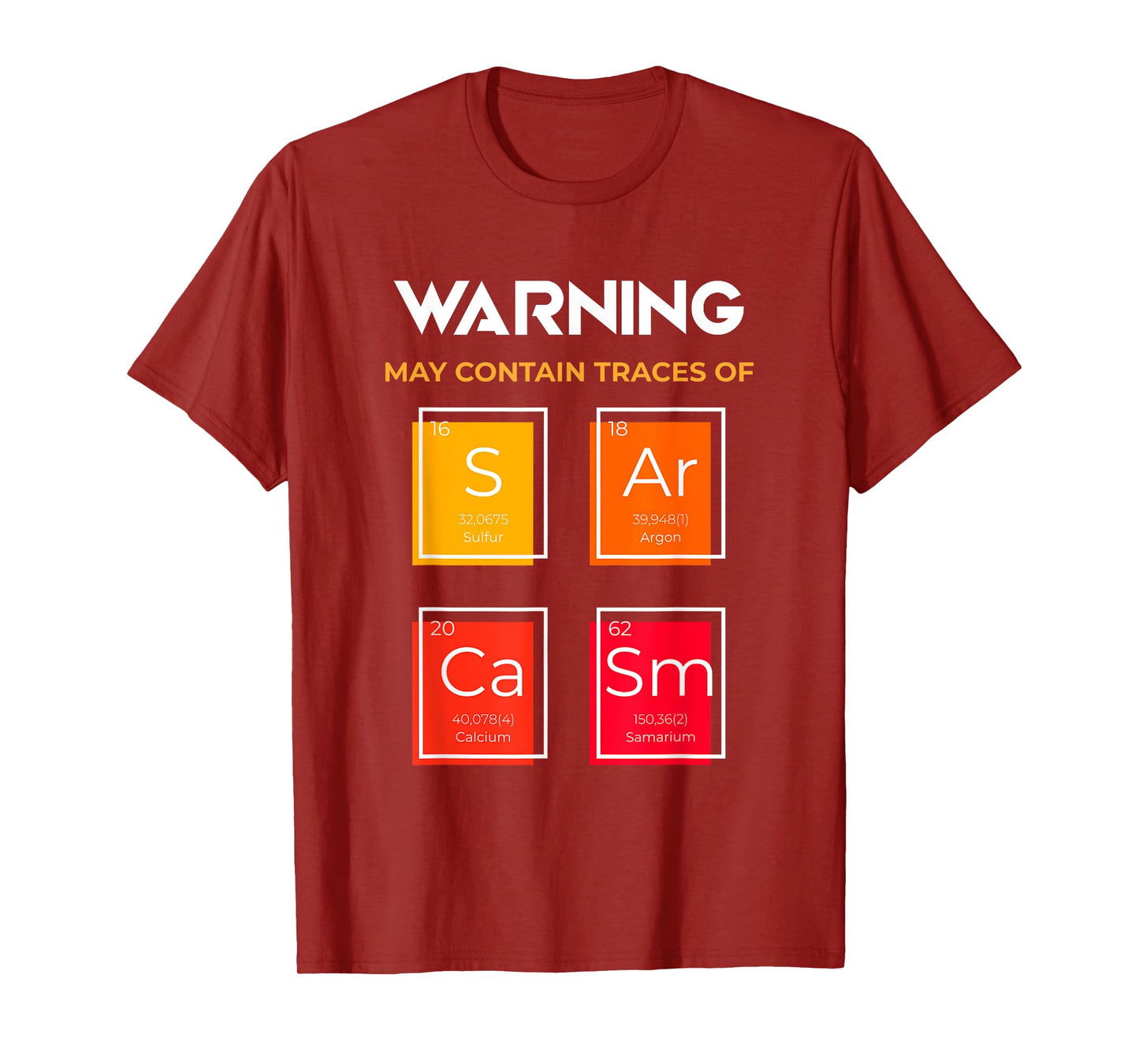 Sarcasm Science T-Shirt