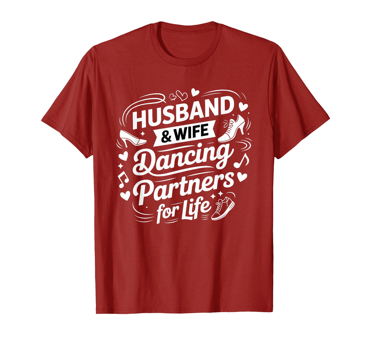Husband and Wife Dancing Partners for Life Couples Matching T-Shirt