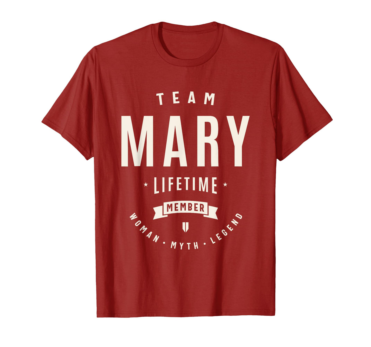 Team Mary Lifetime Member Funny Name Mary T-Shirt