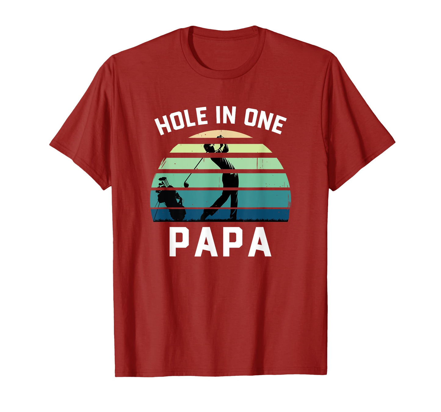 Hole in One Papa Golfing Gift for Fathers Day Best Papa Par T-Shirt
