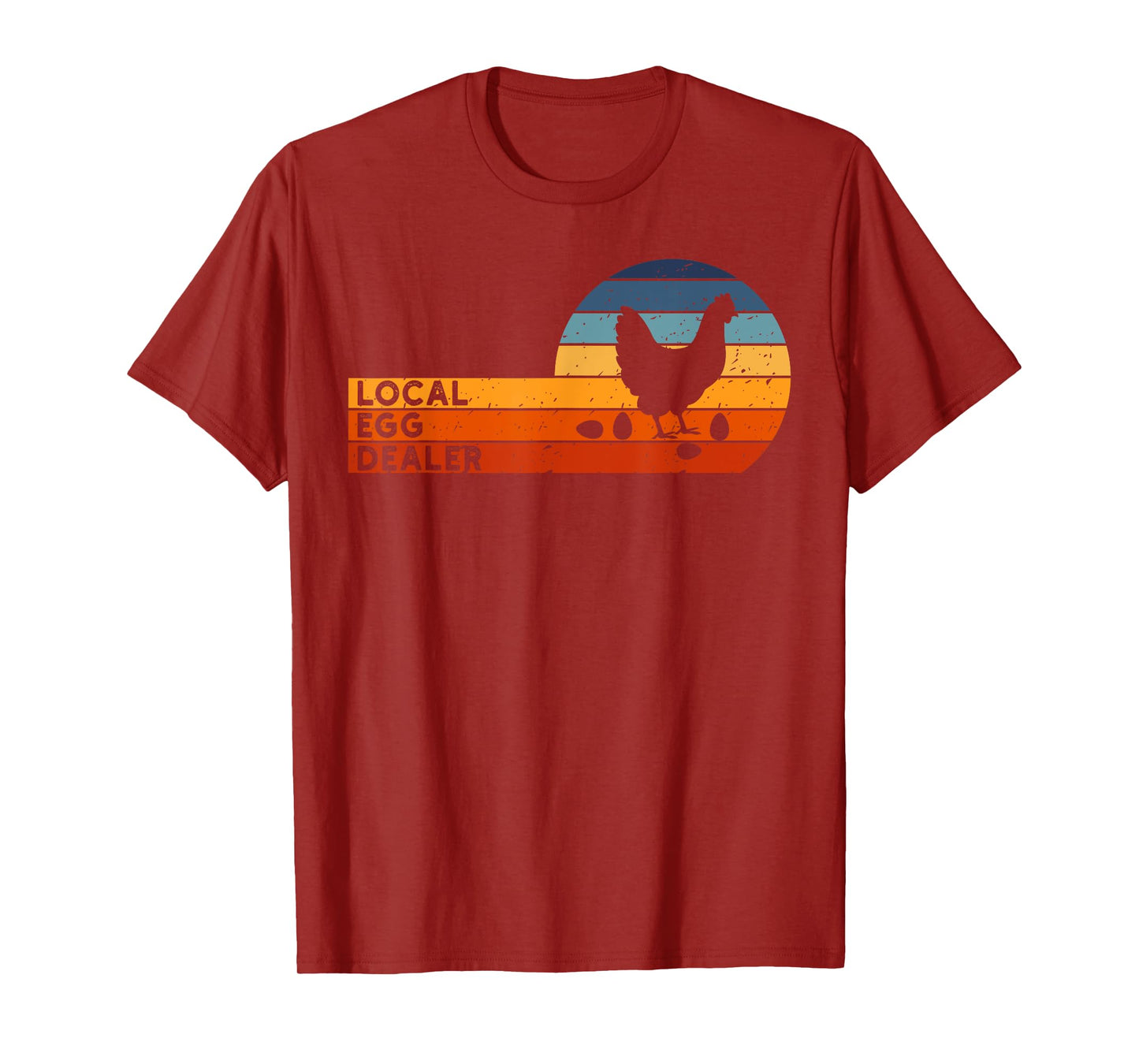 Local Egg Dealer Retro Agriculture Farmer Chicken Lover T-Shirt