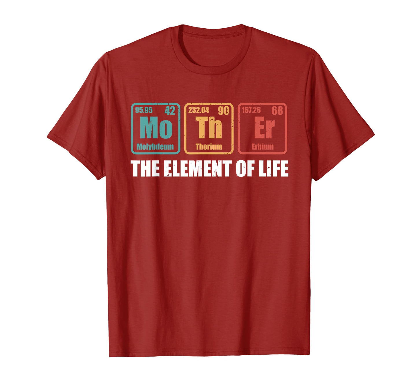 Mother The Element Of Life Periodic Table Mothers Day T-Shirt