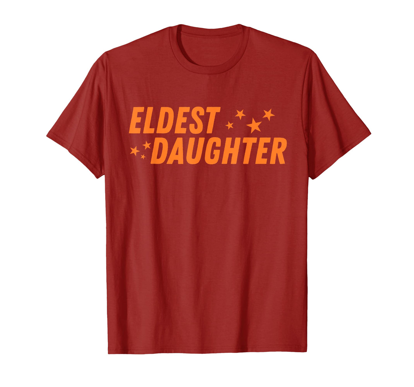 Funny Eldest Daughter Trendy Life of A Daughter T-Shirt