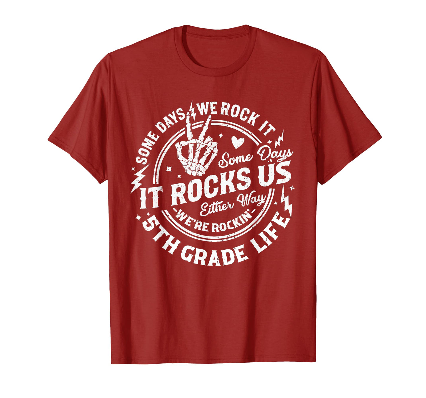 Some Days We Rock It 5th Grade Life Teacher Back To School T-Shirt