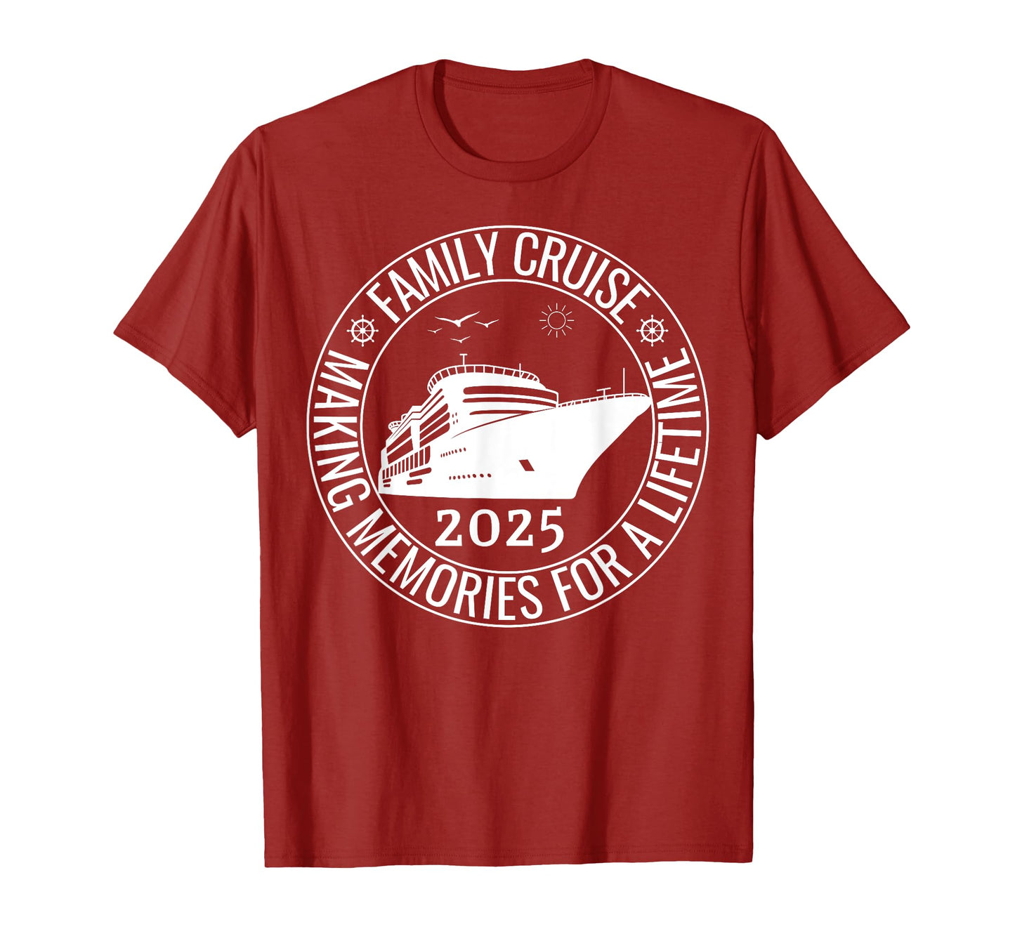 Family Cruise 2025 Making Memories For A Lifetime, Vacation T-Shirt