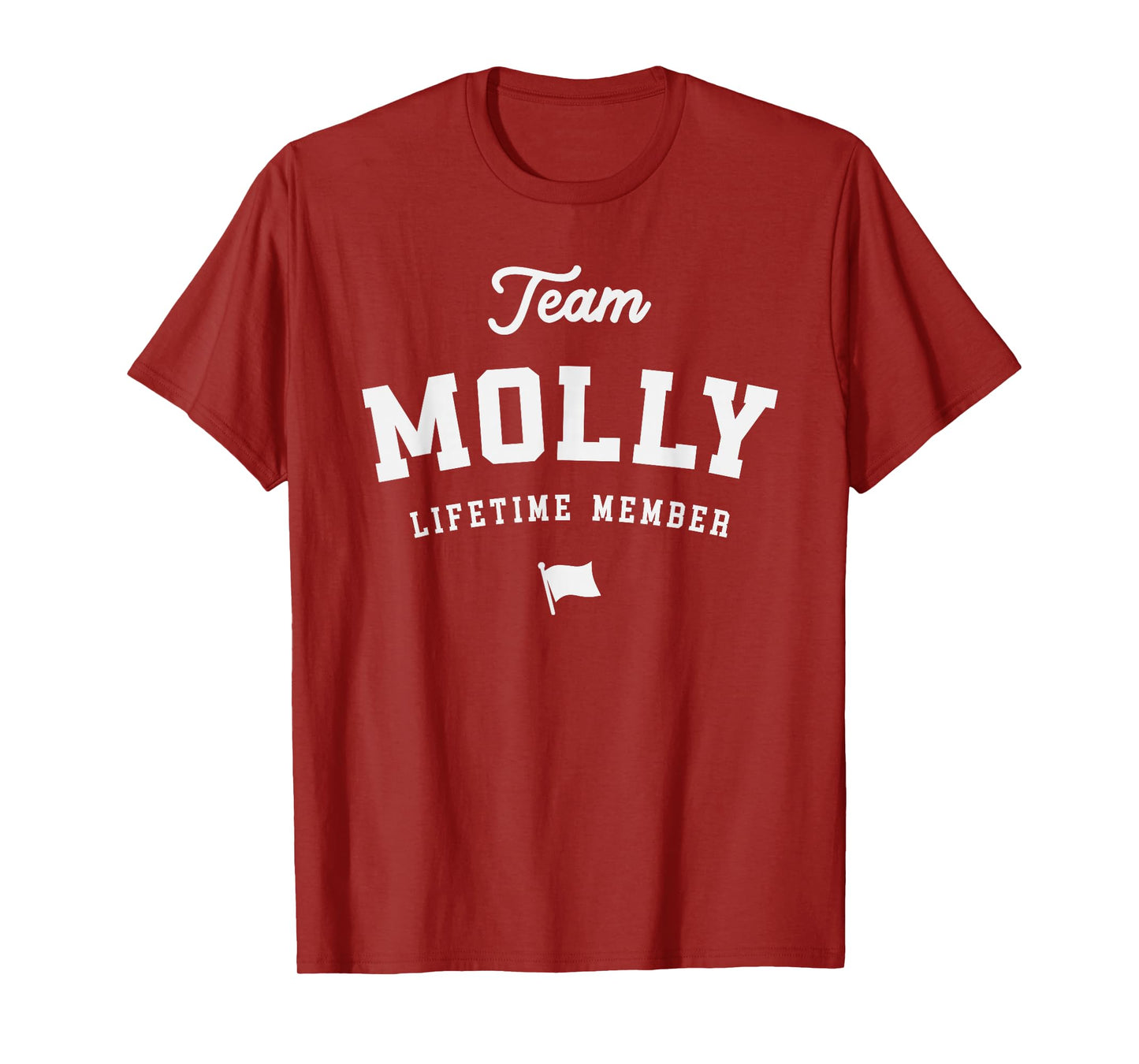 Team Molly Lifetime Member Funny Name Molly T-Shirt