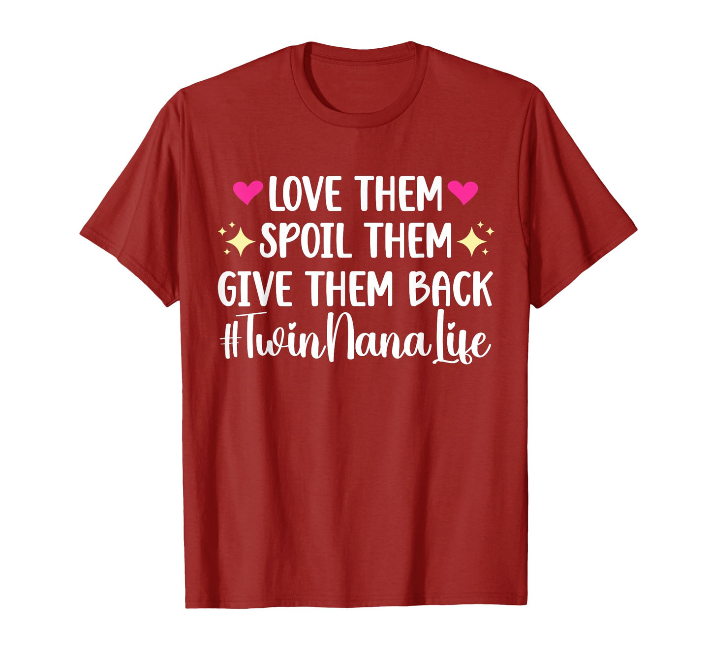 Twin Nana Life Grandma Nana Of Twins T-Shirt