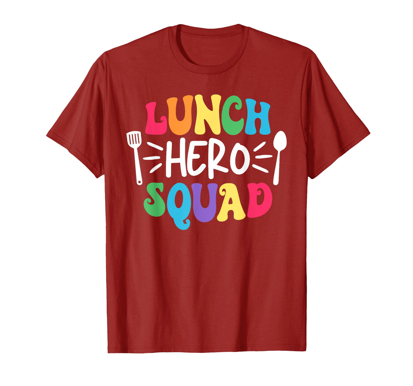 Lunch Hero Squad Funny Lady Cafeteria Squad Workers T-Shirt