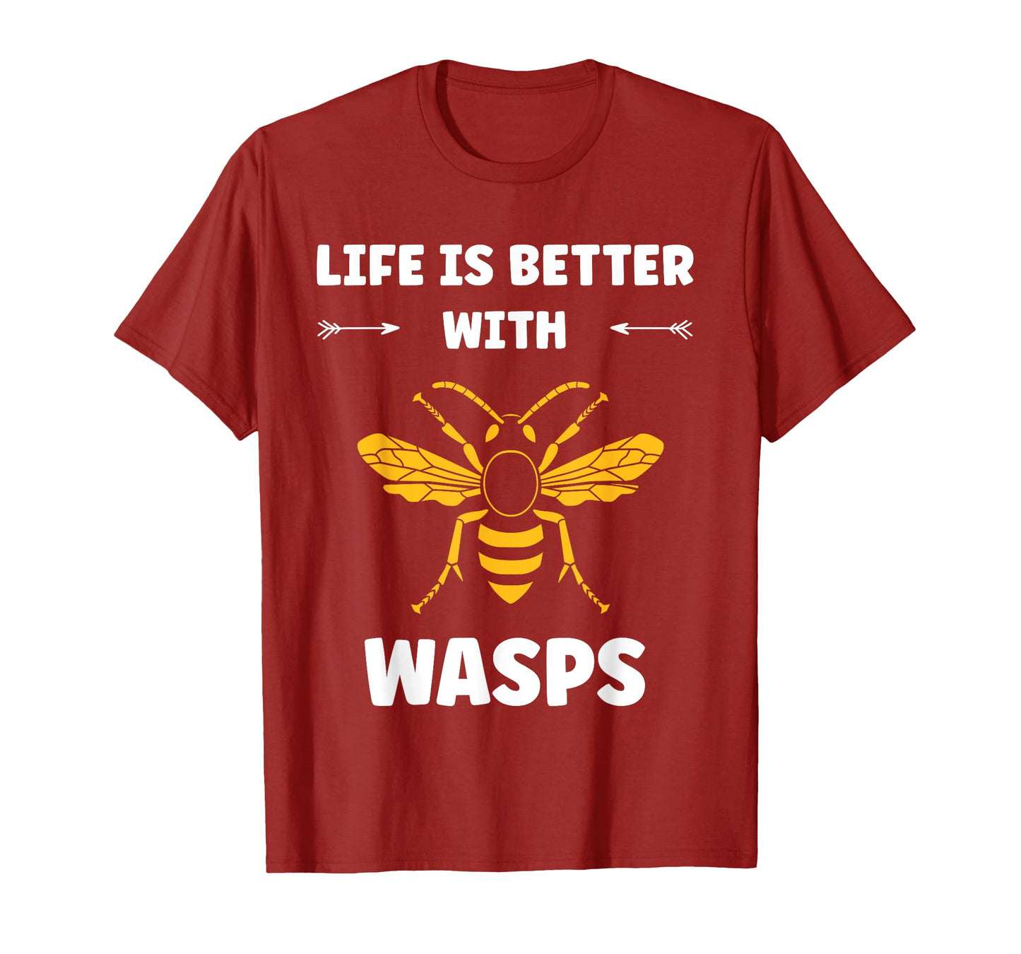 Cute Little wasp Simple Funny life is better with wasps T-Shirt