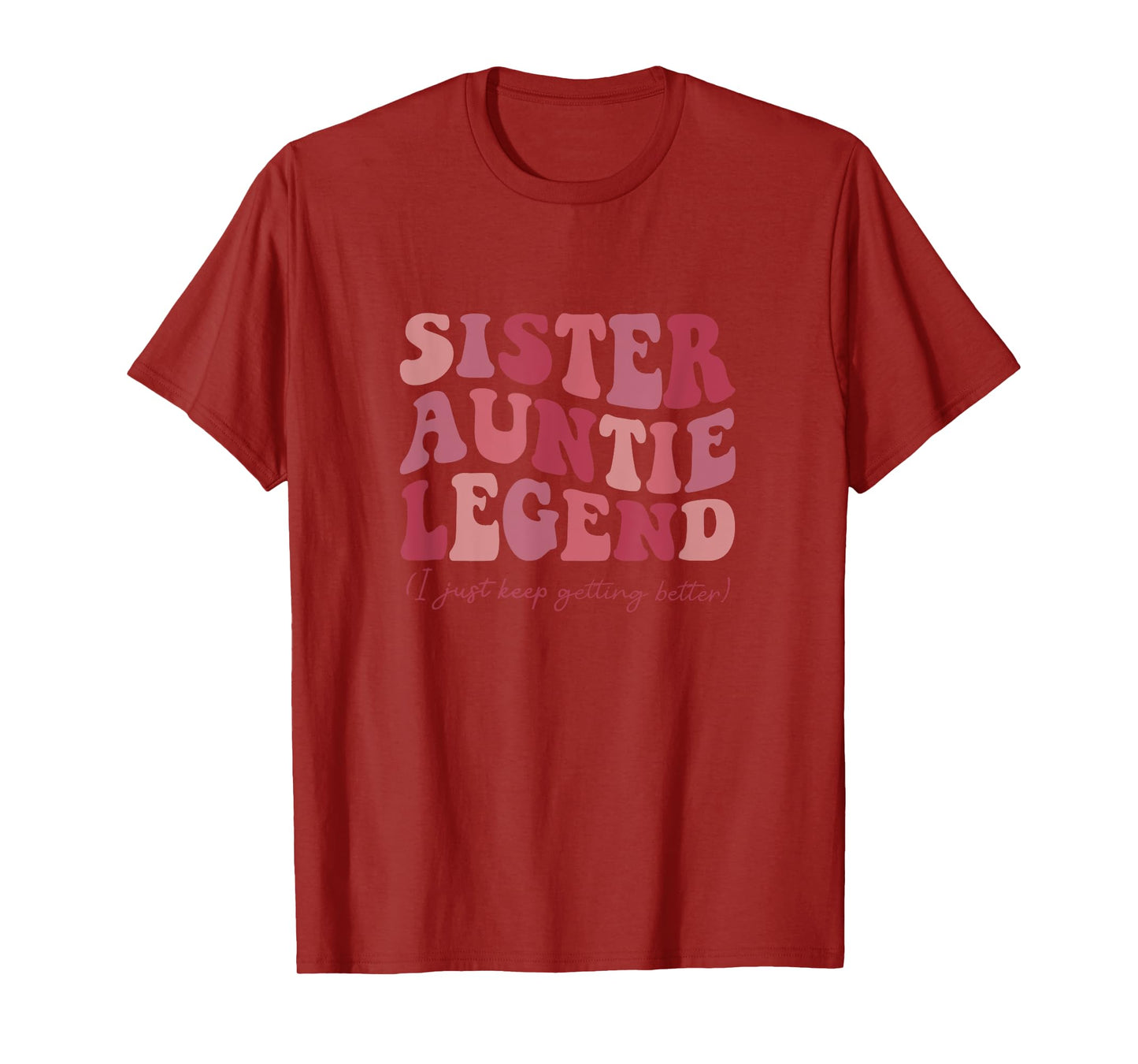 Sister Auntie Legend Groovy Funny Cool Aunties Club New Aunt T-Shirt