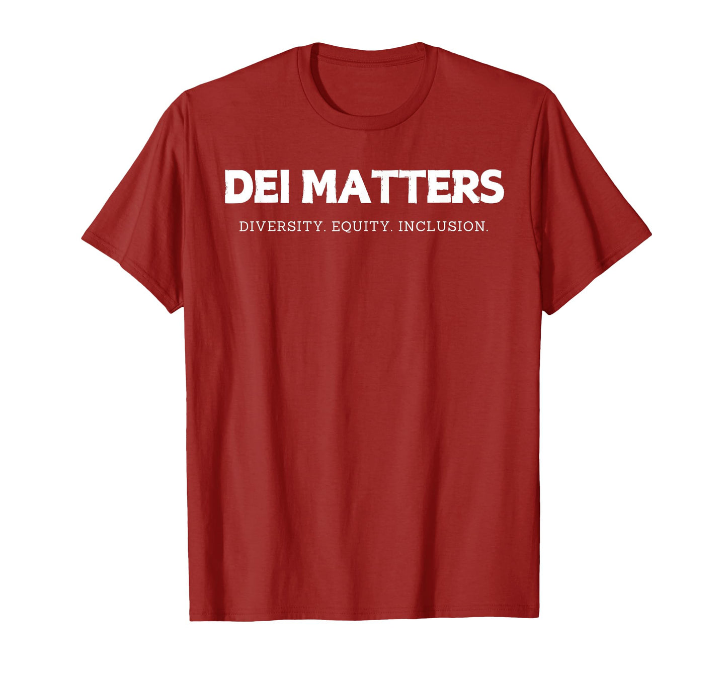 DEI Matters Diversity Equity and Inclusion Inclusive Design T-Shirt