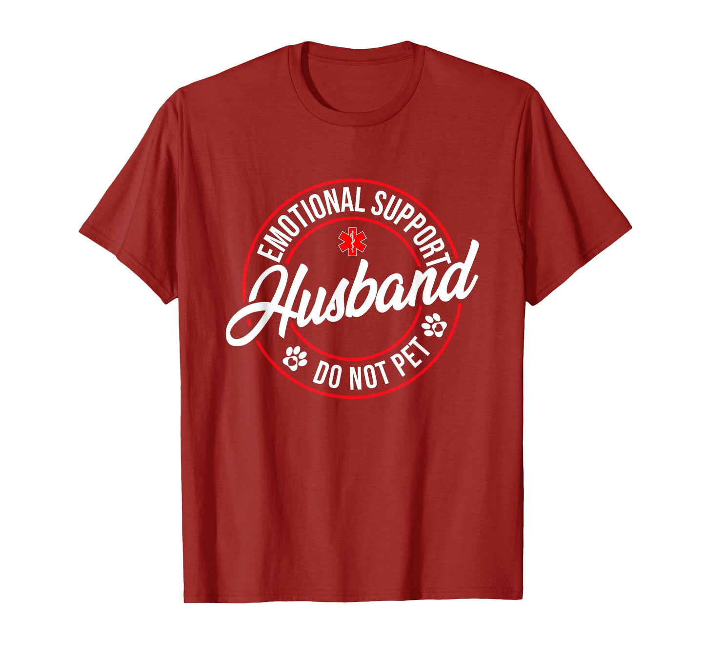Emotional Support Husband Do Not Pet Funny Family T-Shirt