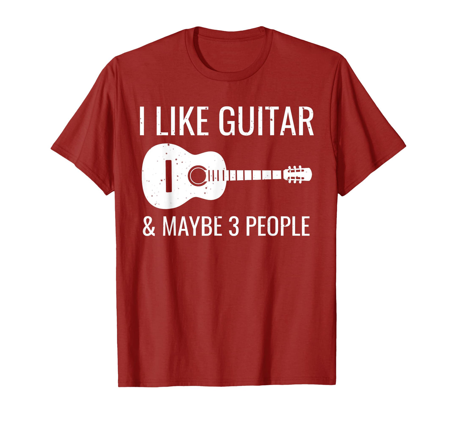 I Like Guitar & Maybe 3 People Funny Music Introvert Guitar T-Shirt