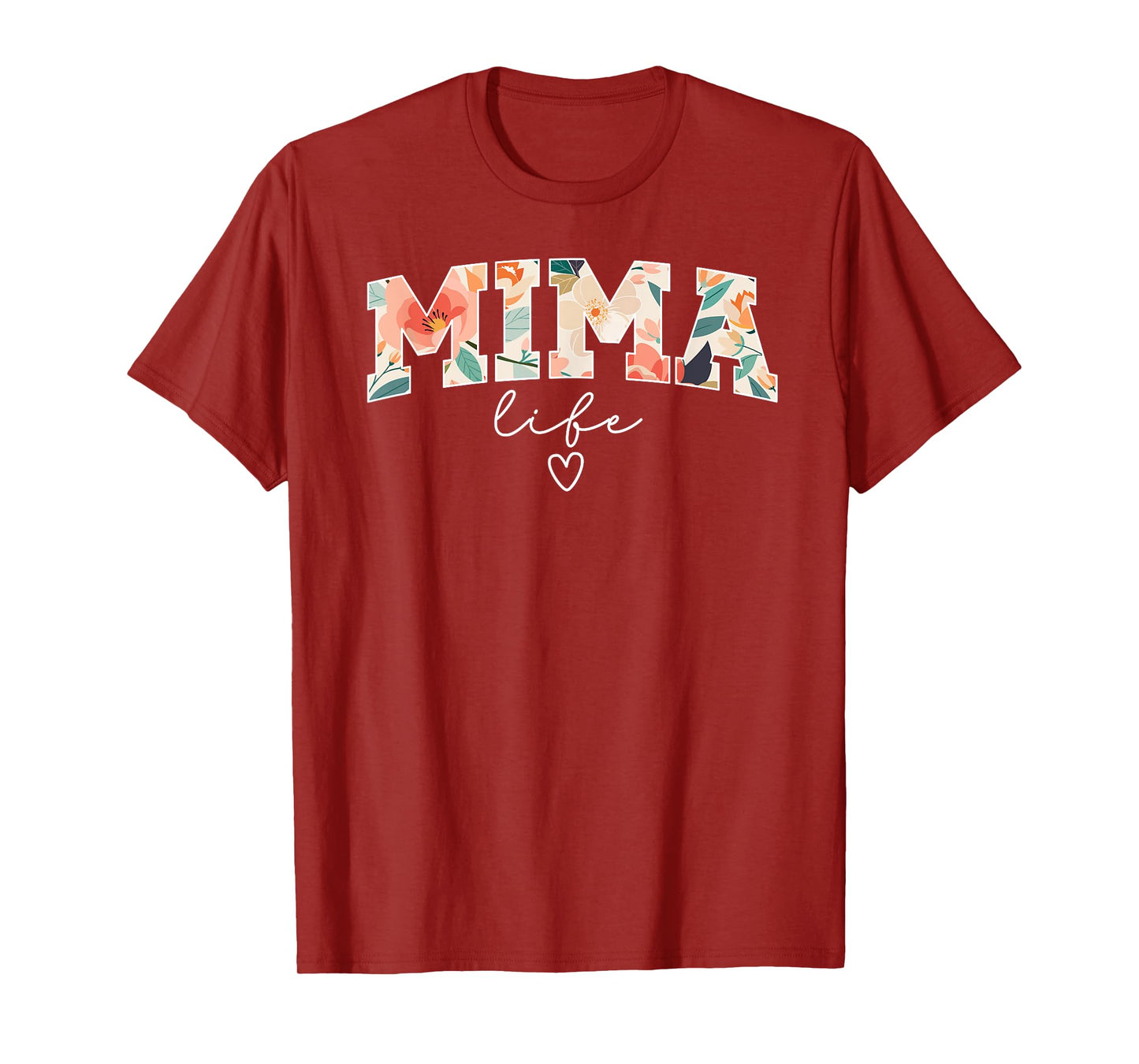 Mima Life Mima Grandma Mima Grandmother T-Shirt