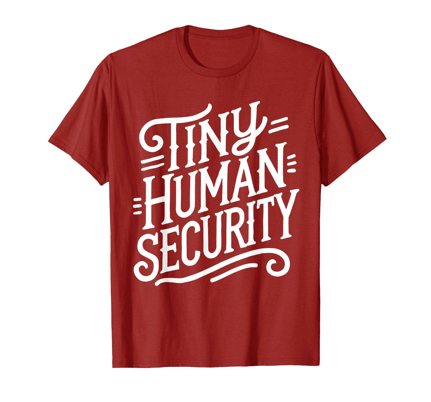 Tiny Human Security Childcare Daycare Provider Back School T-Shirt