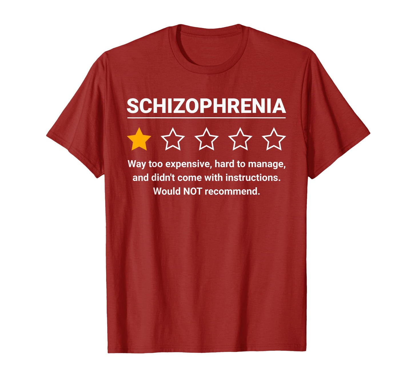 Schizophrenia One Star Rating Funny Schizophrenia Awareness T-Shirt