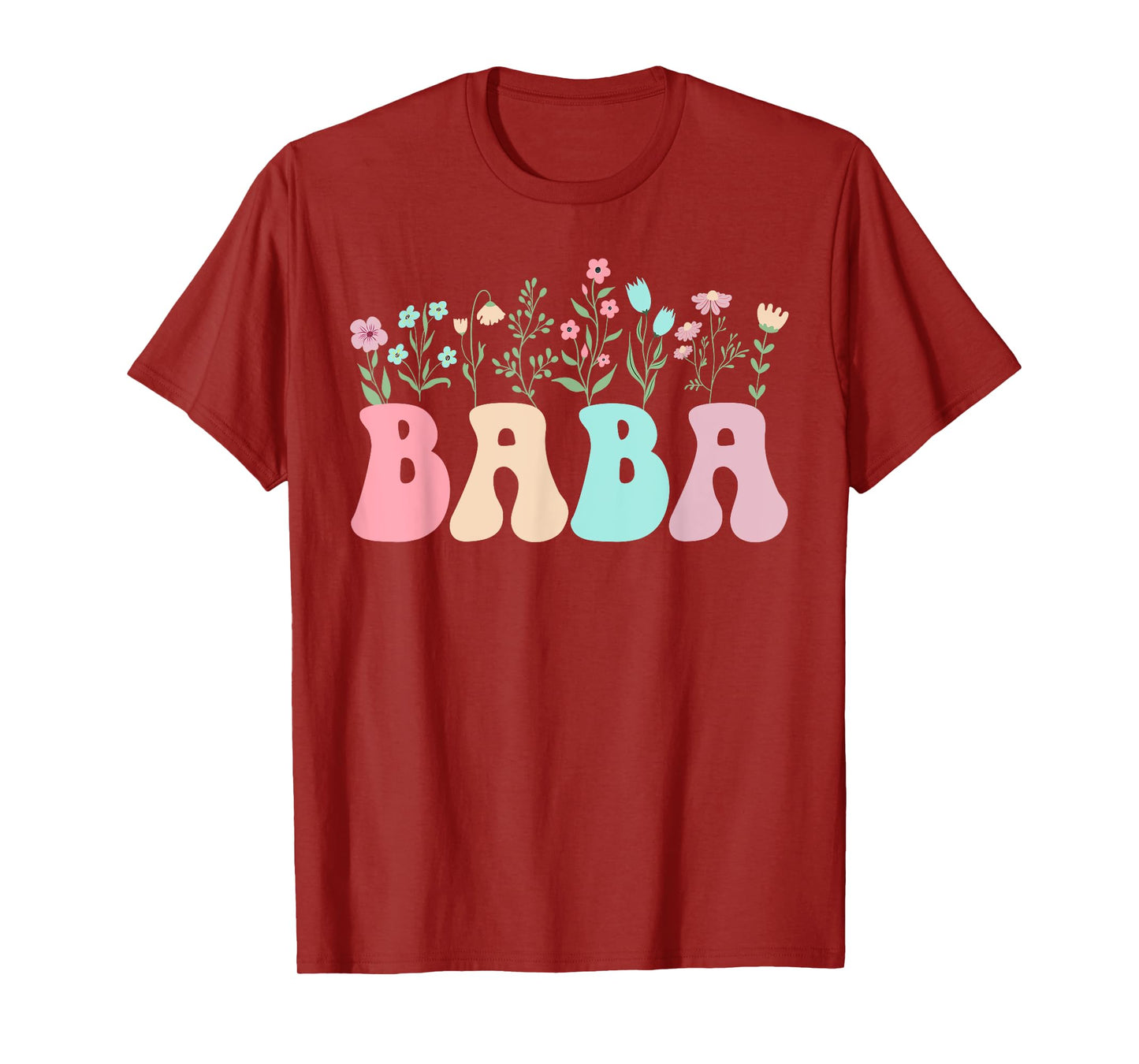 Baba Flowers Baba Grandma Baba Grandmother T-Shirt
