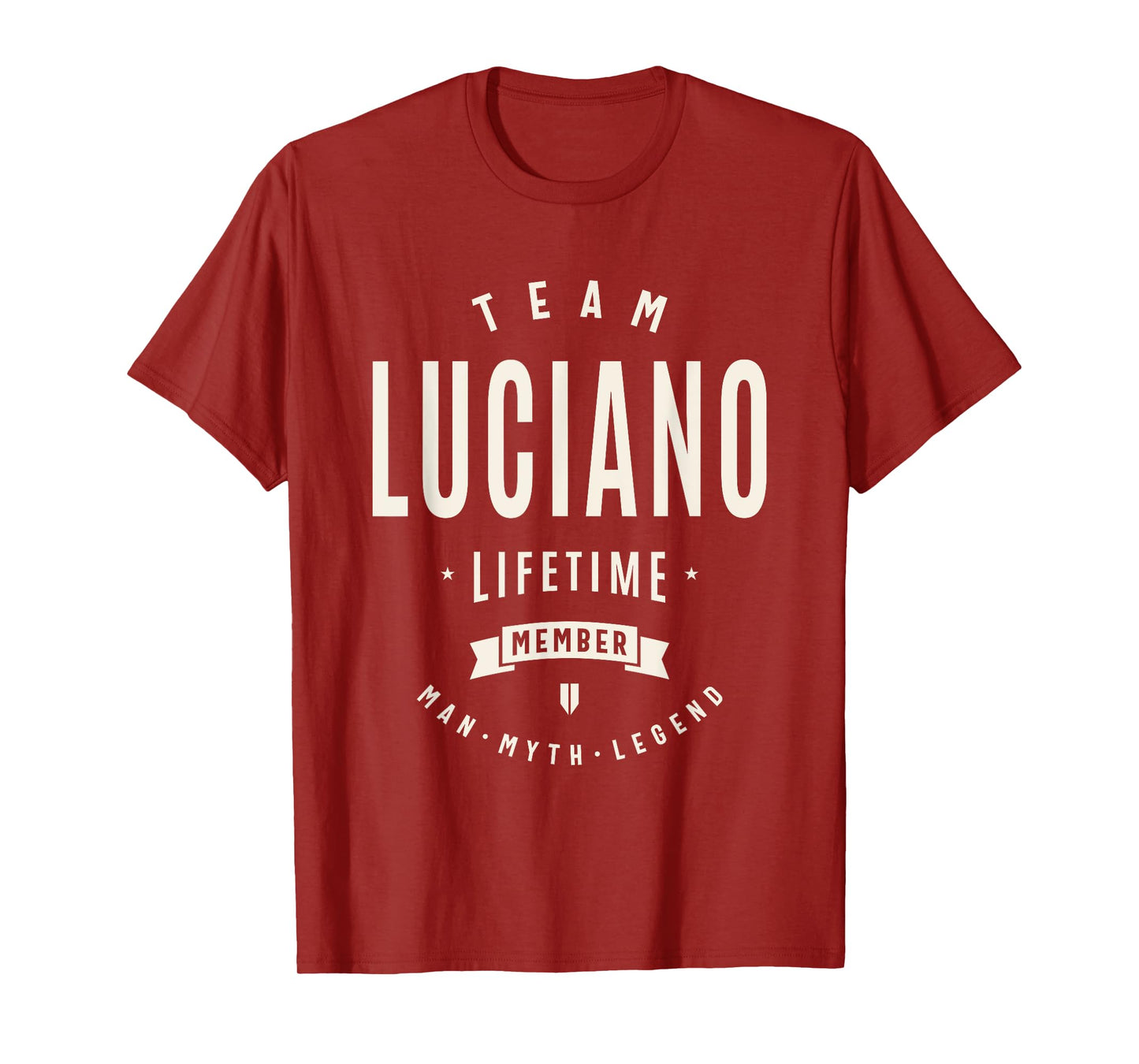 Team Luciano Lifetime Member Funny Name Luciano T-Shirt