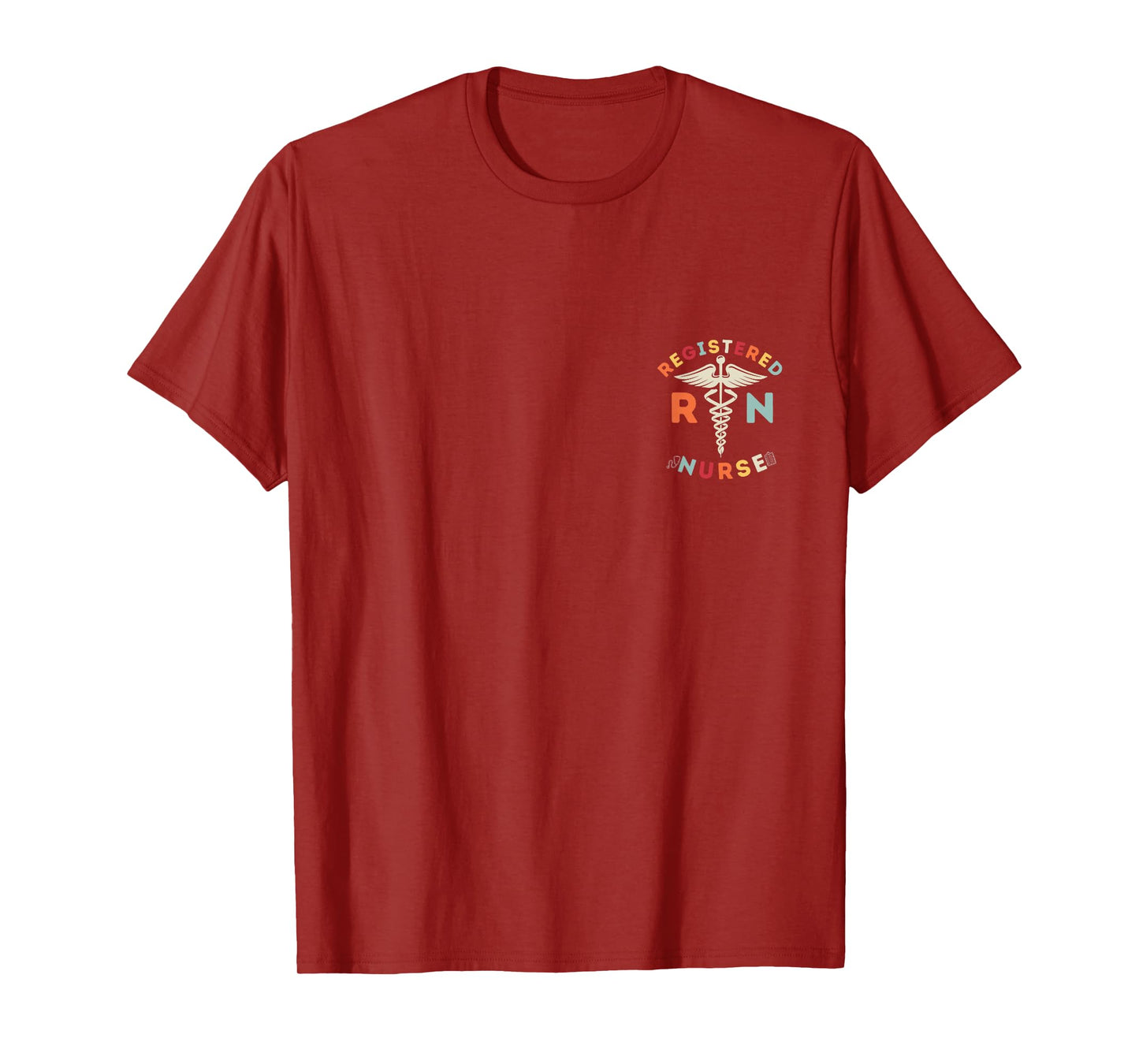 Registered Nurse Design RN Nursing Nurse T-Shirt