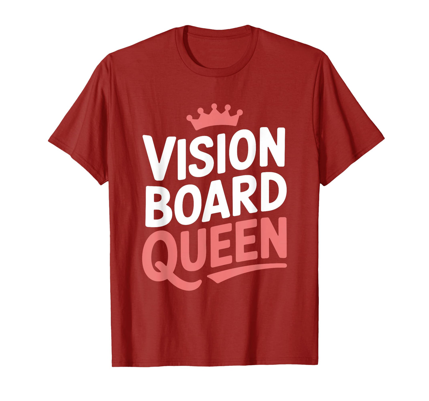 Manifestation Vision Board Goal Setting Dream Big Visualize T-Shirt