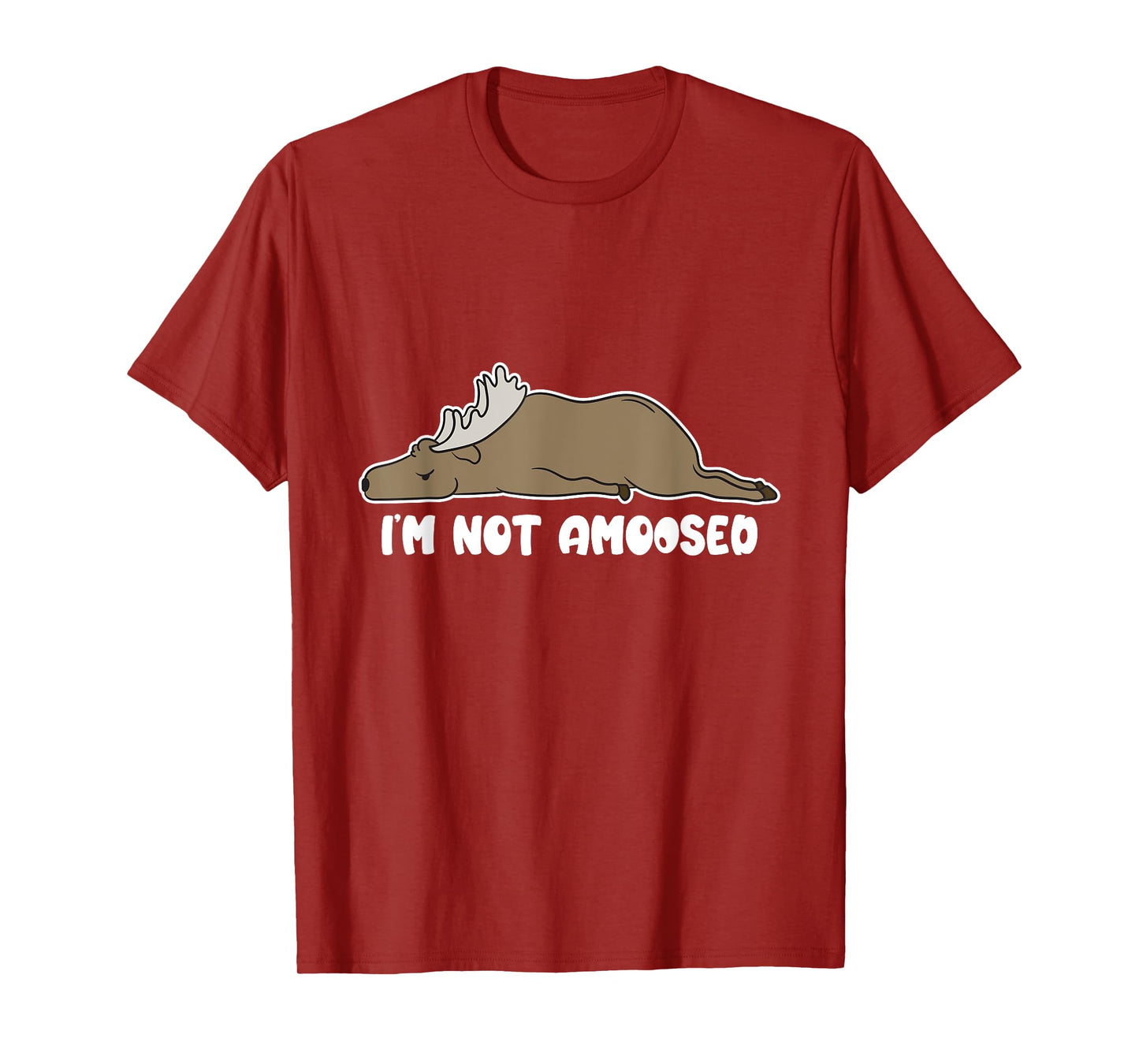 Puns of Fun Wildlife I'm Not Amoosed Lazy Moose Unisex-Adults Black Cartoon Humorous Casual Short Sleeve T-Shirt