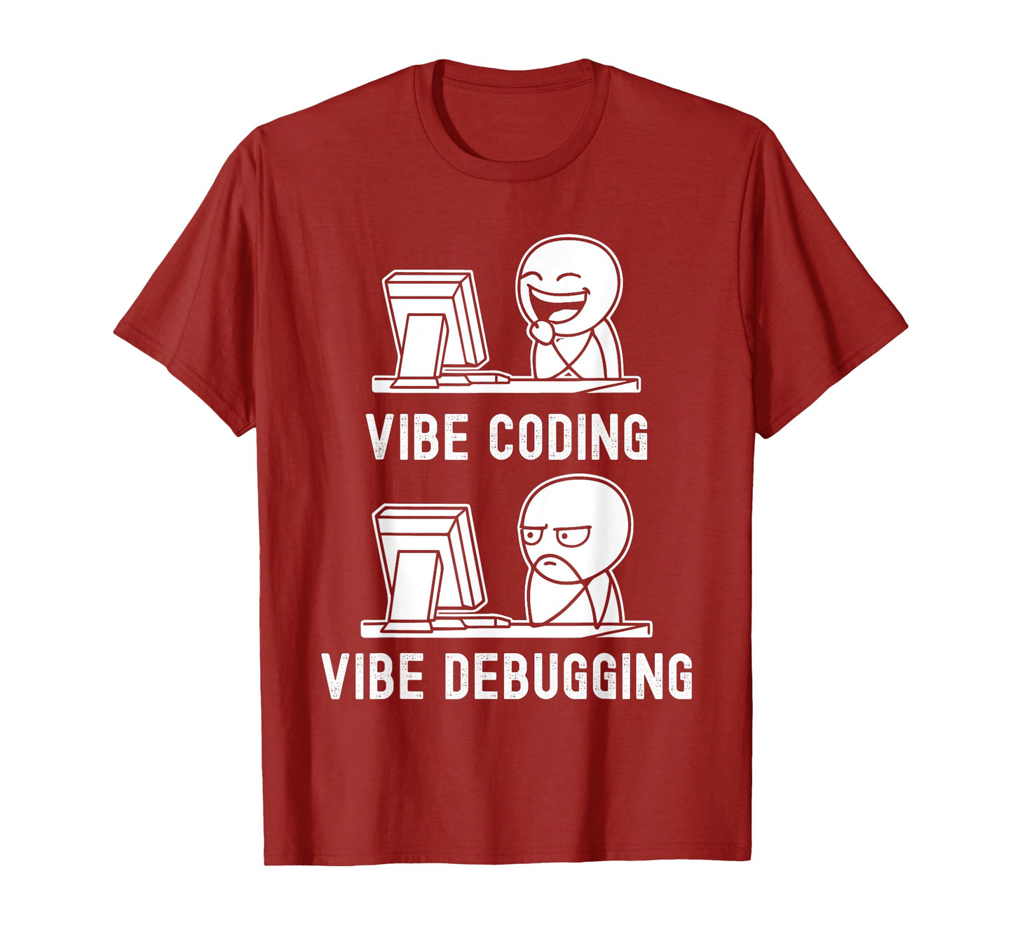 Vibe Coding Vibe Debugging T-Shirt
