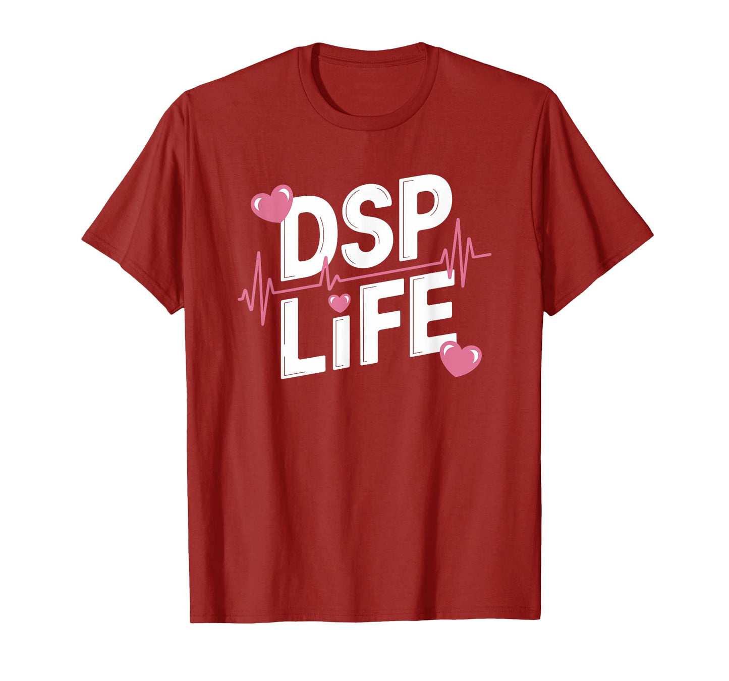 DSP Life, Direct Support Professional Appreciation Week T-Shirt