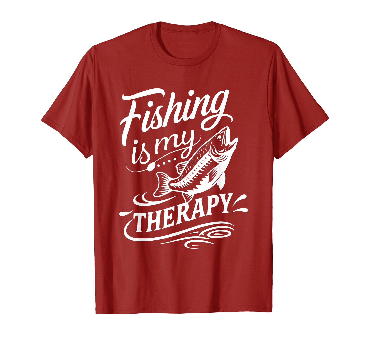 Fishing Is My Best Therapy Stress Relief Relaxing Fisherman T-Shirt