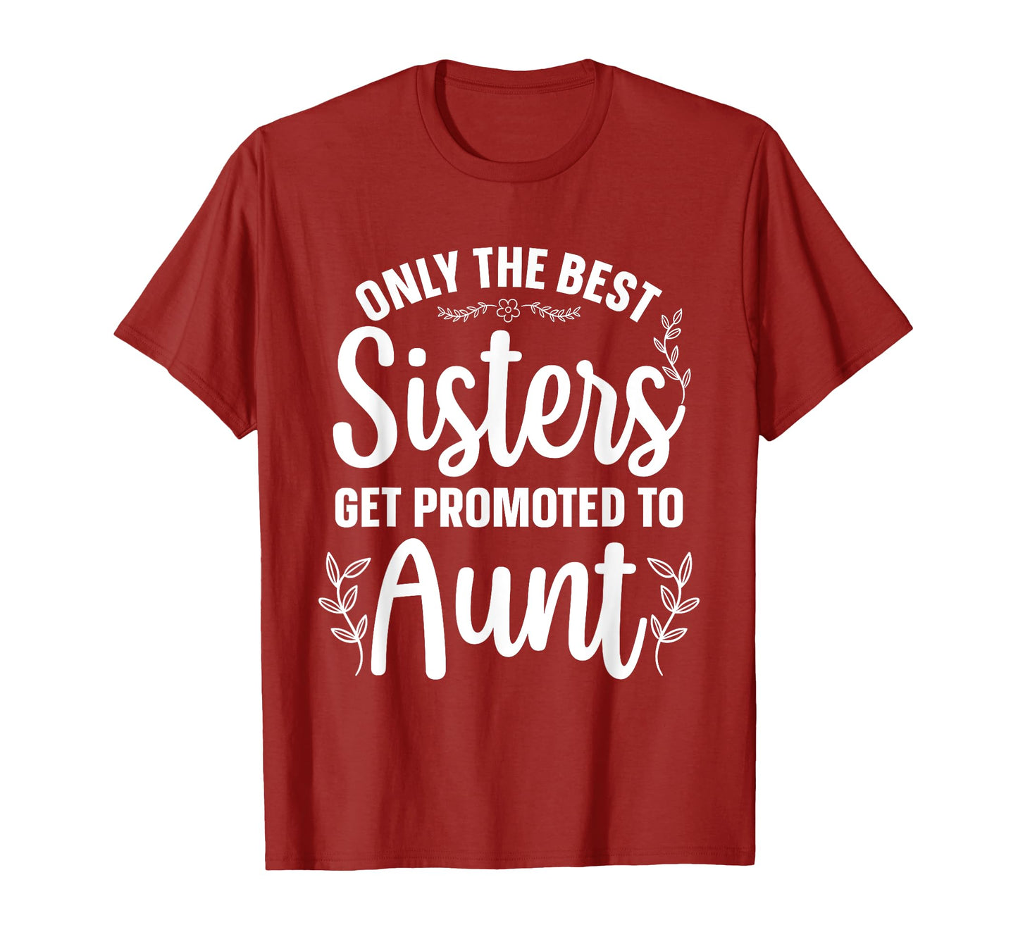 Best Aunt Art For Women Sister Proud Aunt First Time Auntie T-Shirt