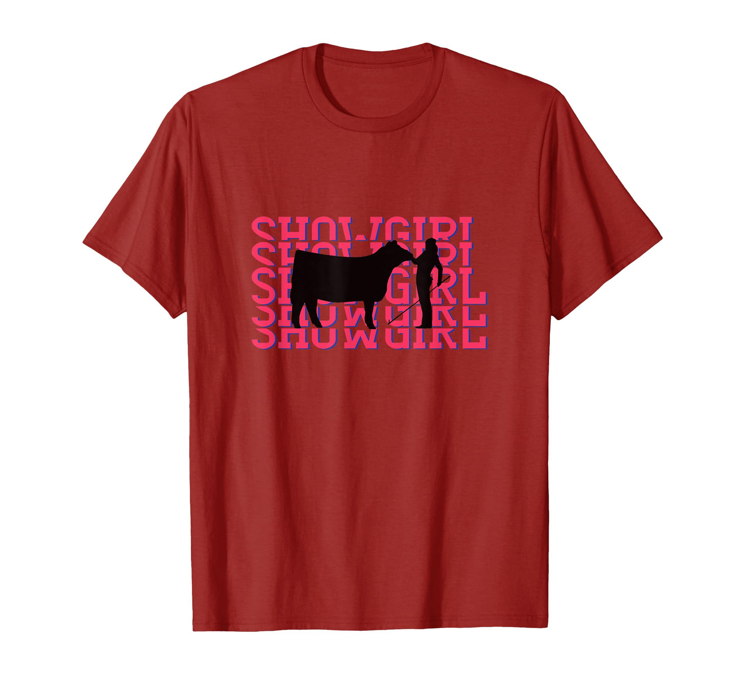 Showgirl Livestock Cattle Showing - Fun Show Cattle T-Shirt
