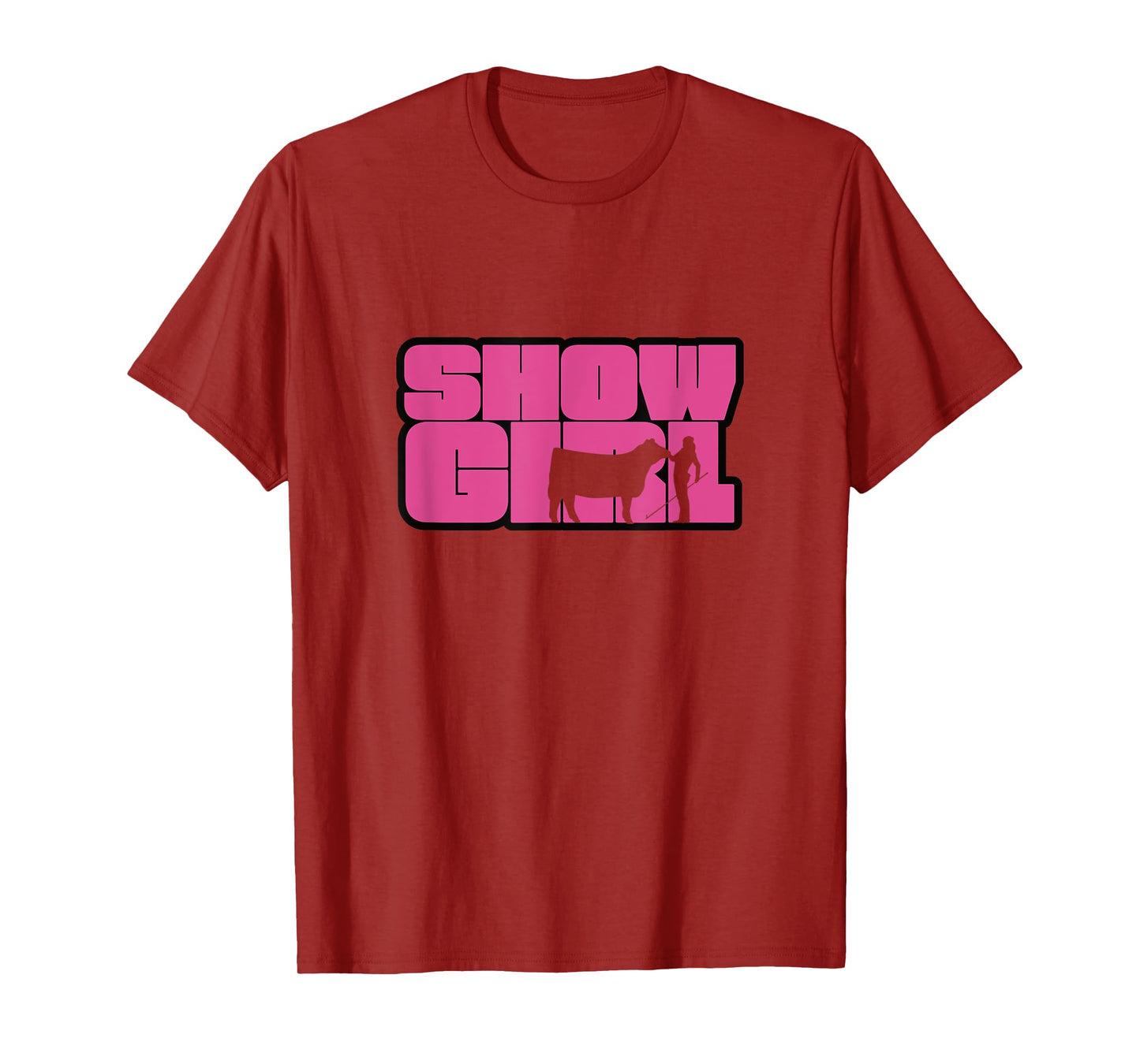 Show Girl - Fun Livestock Cattle Showing T-Shirt