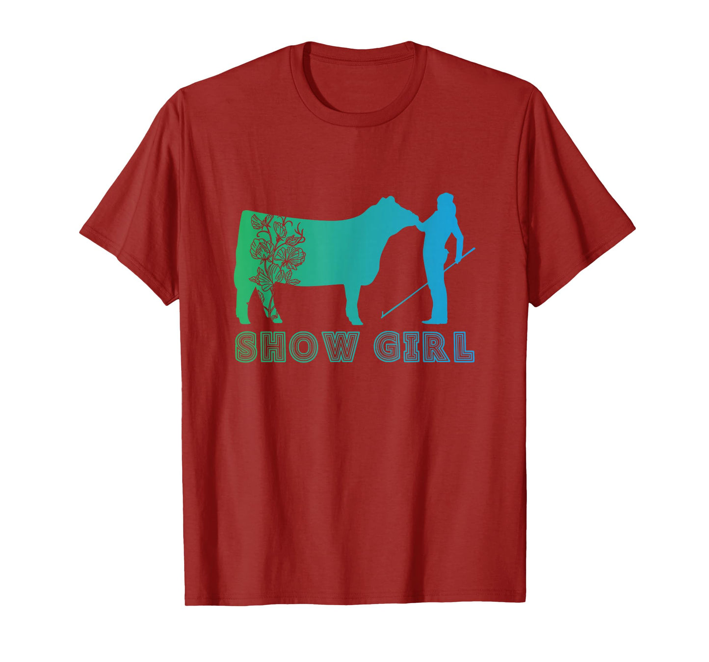Show Girl - Fun Livestock Cattle Showing T-Shirt